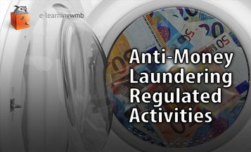 Anti-Money Laundering Regulated Activities e-Learning